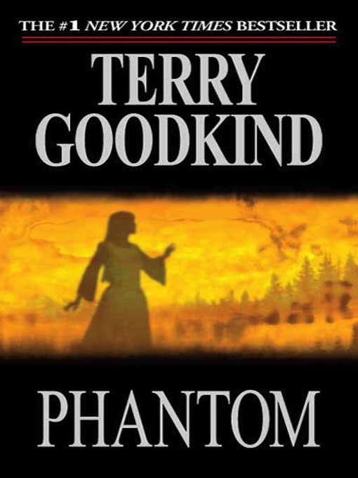 Title details for Phantom by Terry Goodkind - Wait list